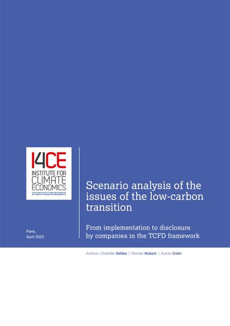 Scenario Analysis Of The Issues Of The Low Carbon Transition I Ce