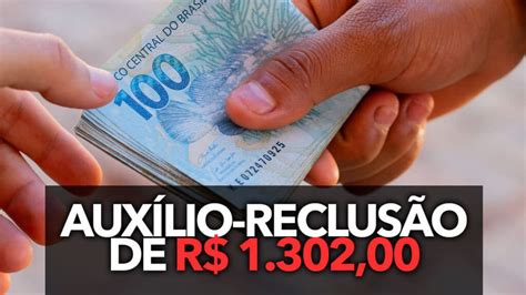 Auxílio reclusão é de R 1 302 00 como funciona para receber