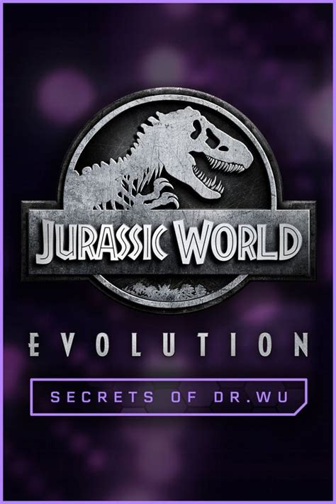 Jurassic World Evolution Secrets Of Dr Wu Cover Or Packaging Material Mobygames