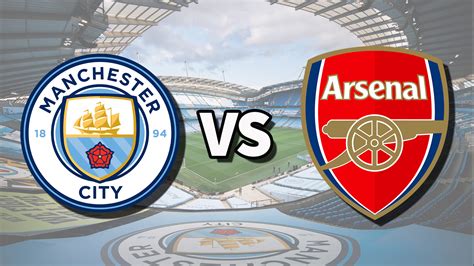 How To Watch Man City Vs Arsenal Live Streams 2024 5 Tom S Guide