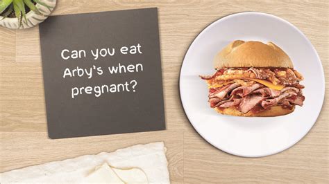 Can I Eat Arby S While Pregnant Classified Mom