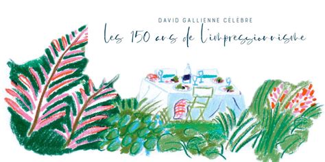 David Gallienne célèbre les 150 ans de limpressionnisme Cuisine