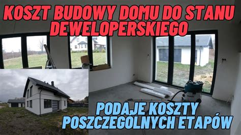 Koszt Budowy Domu Do Stanu Deweloperskiego Systemem Zleconym Podaje