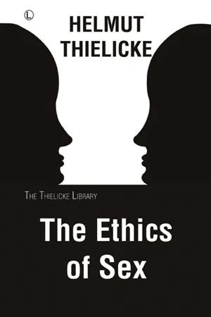 Pdf The Ethics Of Sex De Helmut Thielicke Libro Electr Nico Perlego