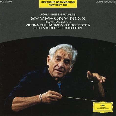 Brahms Symphony No Variations On The Subject Of Haydn Bernstein