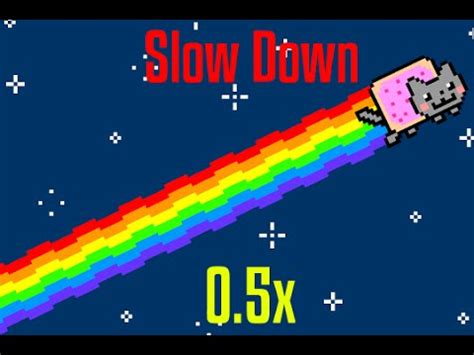 Nyan Cat Slowed Down 0 5x YouTube