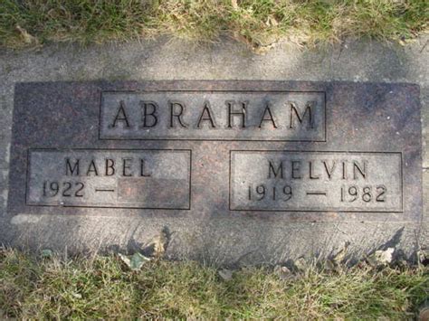 Melvin Abraham Find A Grave Reminne