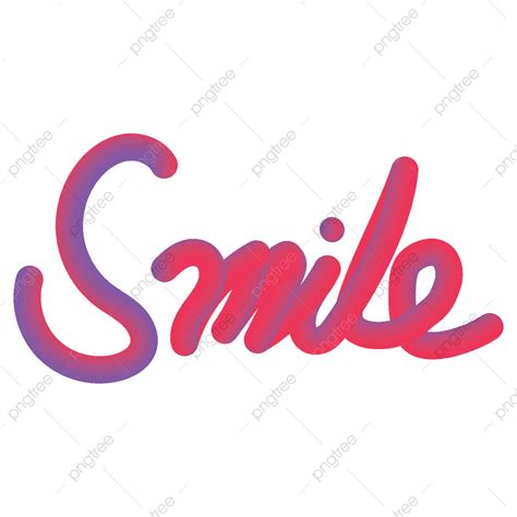 Smile Text Gradient Effects Vector Design Smile Png 3d Text Hand