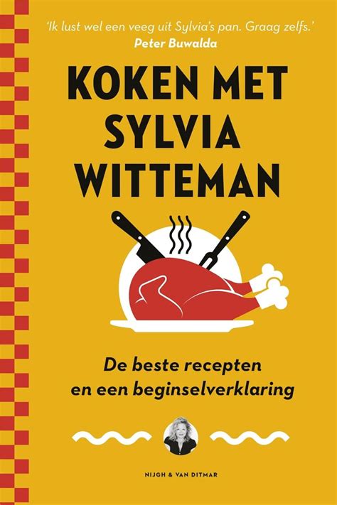 Amazon Co Jp Koken Met Sylvia Witteman De Beste Recepten Een