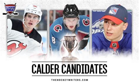 NHL Trophy Talk 31 Calder Candidates The Hockey Writers NHL