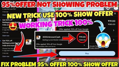 95 OFF PLAY STORE OFFER NOT SHOWING PROBLEM SOLVE 100 BGMI BGMI