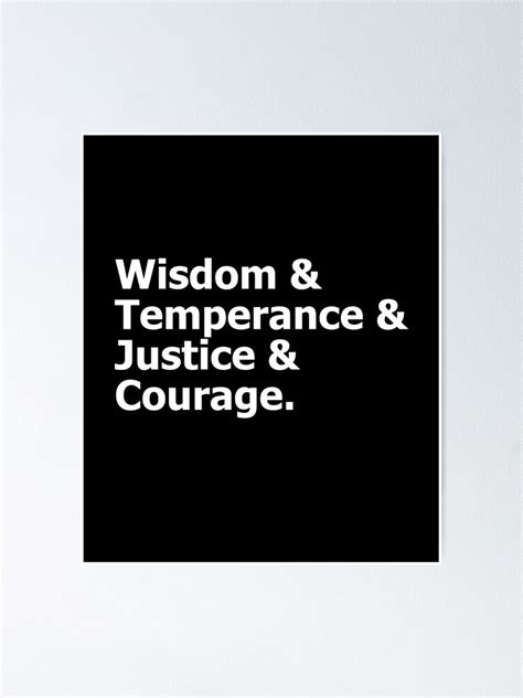 Stoic Virtues Wisdom Temperance Justice Courage Stoicism Poster For