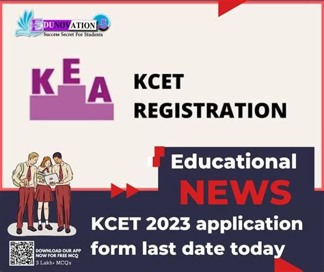 Kcet Application Form Last Date Today Edunovations