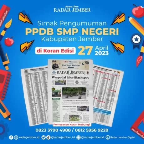 Simak Pengumuman Ppdb Smpn Kabupaten Jember Di Koran Jawa Pos Radar