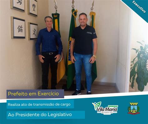 Prefeito Em Exerc Cio Realiza Ato De Transmiss O De Cargo Ao Presidente