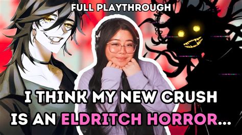 My New Crush Is An Eldritch Horror Titan Arum Full Playthrough