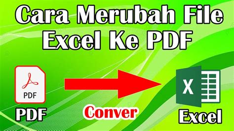 Cara Merubah File EXCEL Ke PDF Cara Merubah File EXCEL Menjadi PDF