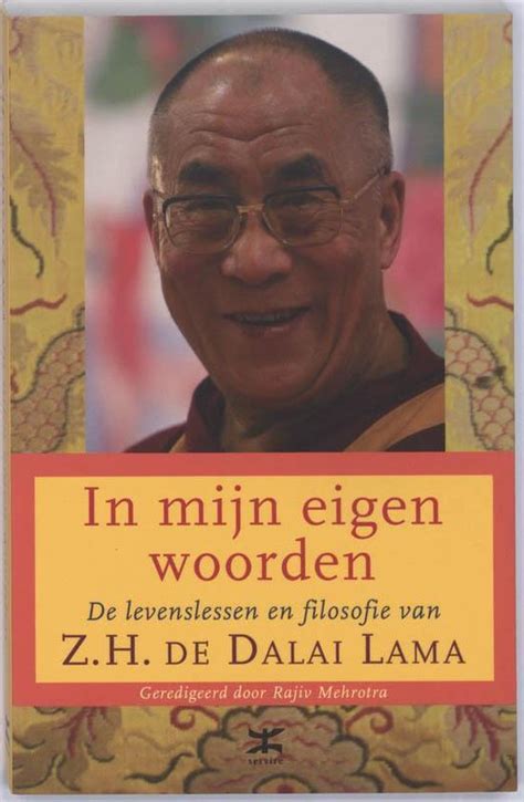 In Mijn Eigen Woorden Z H De Dalai Lama 9789021540863 Boeken Bol