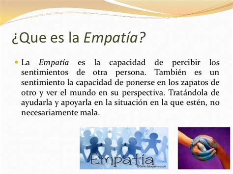 Que Es La Empatia Caracteristicas Y Su Uso En Terapia Images