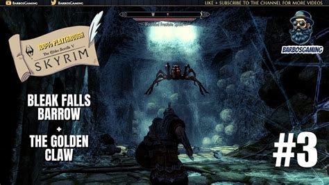 The Elder Scrolls V Skyrim Special Edition 3 Bleak Falls Barrow The