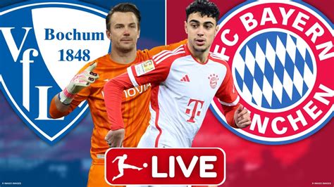 🔴 Vfl Bochum Vs Fc Bayern München Bundesliga 22 Spieltag Watchparty Youtube