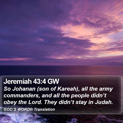 Jeremiah 43 4 GW So Johanan Son Of Kareah All The Army