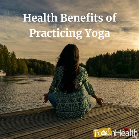 Health Benefits Of Practicing Yoga Food N Health