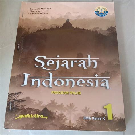 Jual Sejarah Indonesia Program Wajib Untuk SMA Kelas 10 X K 13 Revisi