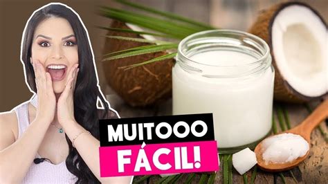 Como Fazer Leo De Coco Caseiro Extra Virgem A Frio Por Julia Doorman