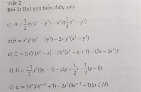 Tiết 2 Bài 1 Rút gọn biểu thức sau a A xy x² y² x²y x² y²