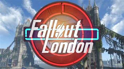 Fallout London DLC Sized Mod For Fallout 4 With New Quests