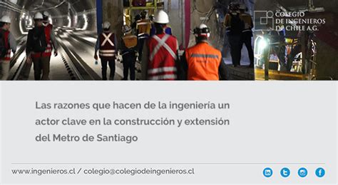 La relevancia de la ingeniería en la extensión del Metro de Santiago