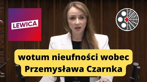 Agnieszka Dziemianowicz B K Wotum Nieufno Ci Wobec Przemys Awa