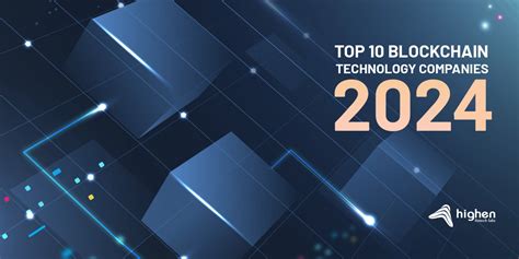 Top Blockchain Development Companies In 2024