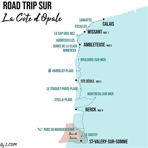 Road Trip Cote D Opale Et Baie De Somme A Faire A Voir A Visiter