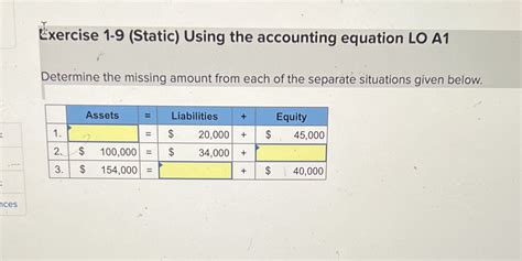 Solved Exercise 1 9 Static Using The Accounting Equation LO A1