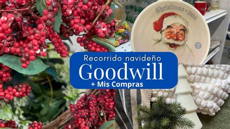 Goodwill Nuevo Recorrido Navideño por Tienda de Segunda Mano Les