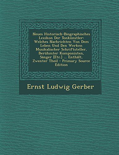 Neues Historisch Biographisches Lexikon Der Tonk Nstler Welches