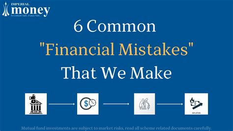 6 Common Financial Mistakes That We Commonly Make Imperial Money