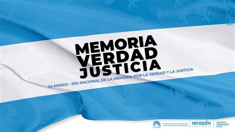 Día Nacional De La Memoria Por La Verdad Y La Justicia Copade