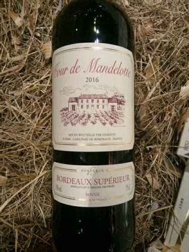 2016 Tour de Mandelotte Bordeaux Superieur | Vivino US