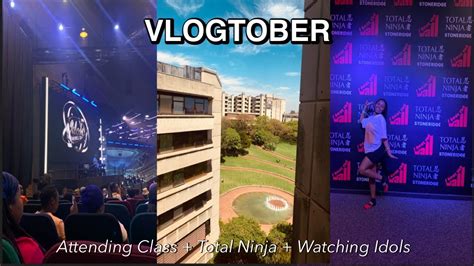 VLOGTOBER EP 2 Attending Classes Total Ninja Watching Idols