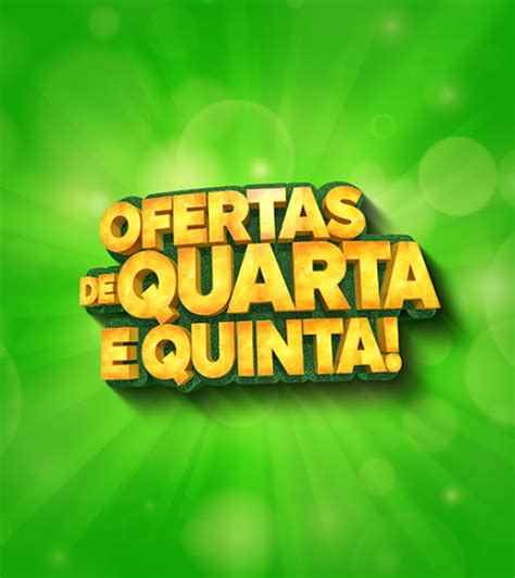 Ofertas De Quarta E Quinta Campanhas Prontas Selo D