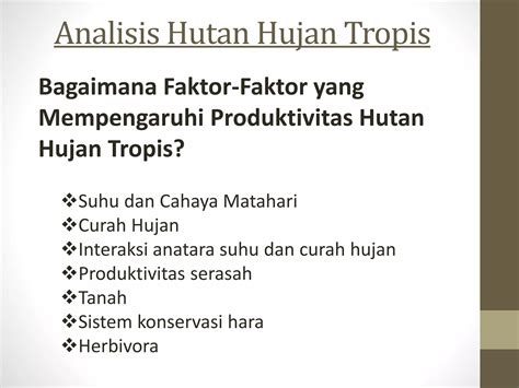 Hutan Hujan Tropis Ppt Free Download