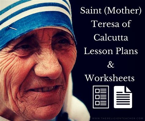 Saint Mother Teresa Of Calcutta Lesson Plans And Worksheets The