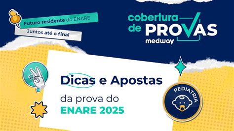 Dicas E Apostas Para A Prova Do Enare Pediatria Cobertura De Provas