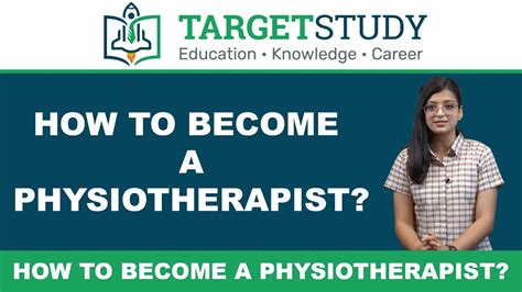 Unique Tips About How To Become Physiotherapist Curvecelebration