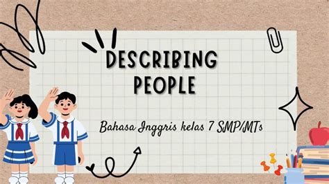 Describing People Bahasa Inggris Kelas Smp Mts Youtube