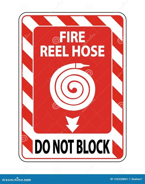 Fire Reel Hose Do Not Block Sign Isolate On White Background Vector Illustration Eps 10 Stock