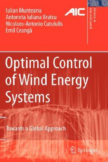 Libro Optimal Control Of Wind Energy Systems Towards A Global Approach